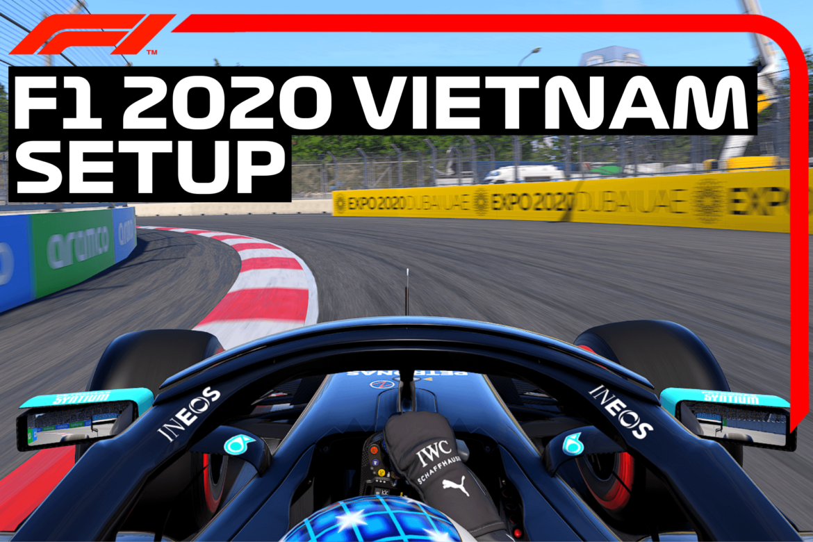 F1 2020 Vietnam Setup